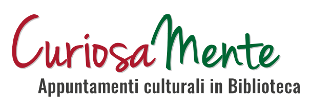 Logo CuriosaMente – Appuntamenti culturali in Biblioteca